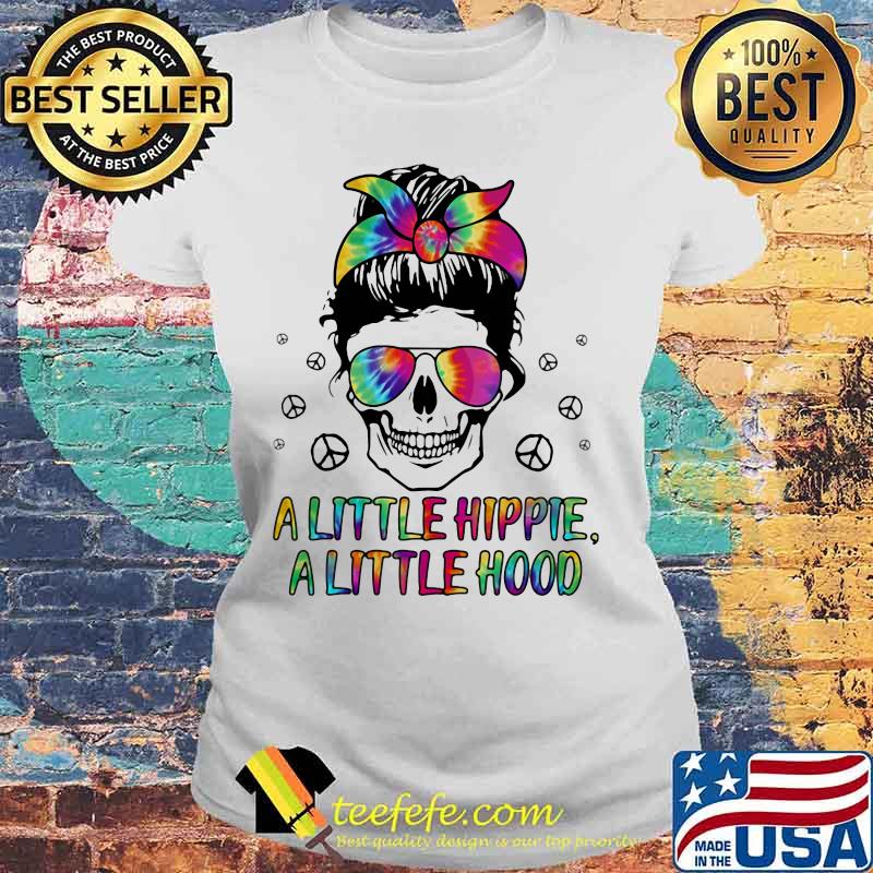Skull A little hippie A little hood s Laides tee Skull A little hippie A little hood s Laides tee