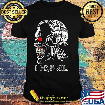 Skull iron maiden band listen to the meaning before you judge the dreaming i prevail shirt