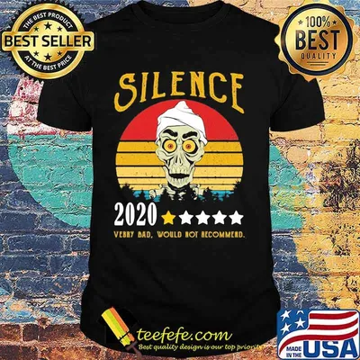 Skull silence 2020 very bad would not recommend vintage retro stars shirt