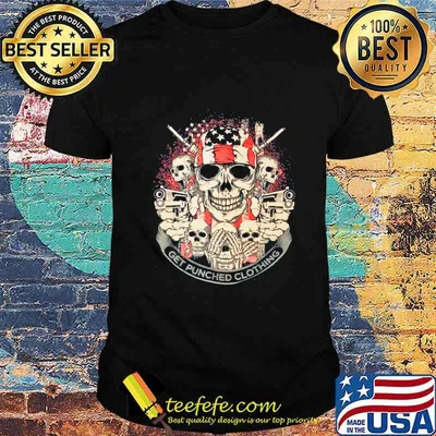 Skulls gun get punched clothing american flag independence day shirt