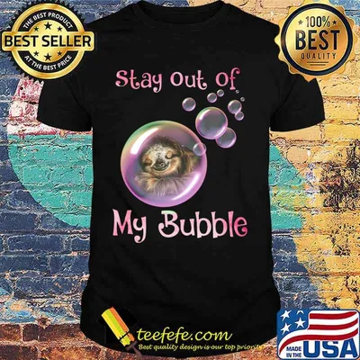 Sloth sleeping stay out of my bubble covid-19 shirt