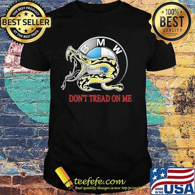 Snake bmw don't tread on me shirt