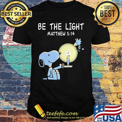 Snoopy and woodstock be the light matthew shirt