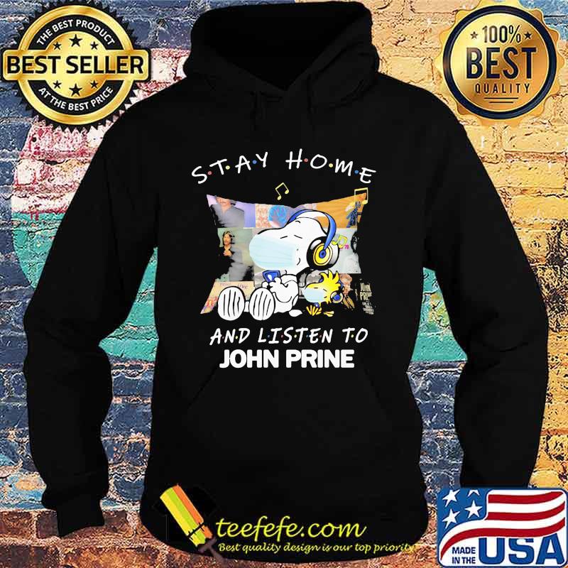 Snoopy and woodstock mask stay home and listen to john prine s Hoodie Snoopy and woodstock mask stay home and listen to john prine s Hoodie