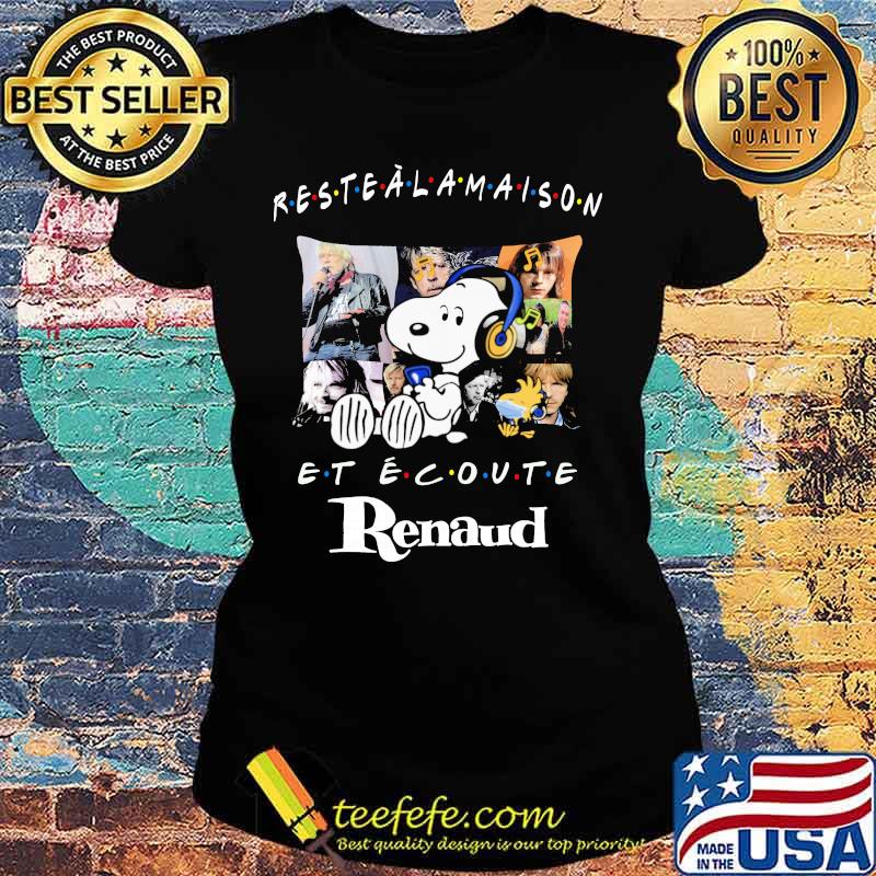 Snoopy and woodstock restealamasison etecoute renaud s Ladies tee Snoopy and woodstock restealamasison etecoute renaud s Ladies tee
