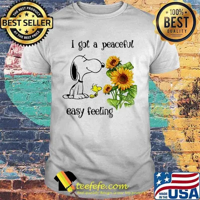 Snoopy i got a peaceful easy feeling sunflowers shirt