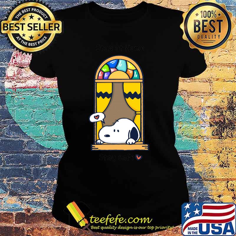 Snoopy stay at home stay safe heart s Ladies tee Snoopy stay at home stay safe heart s Ladies tee