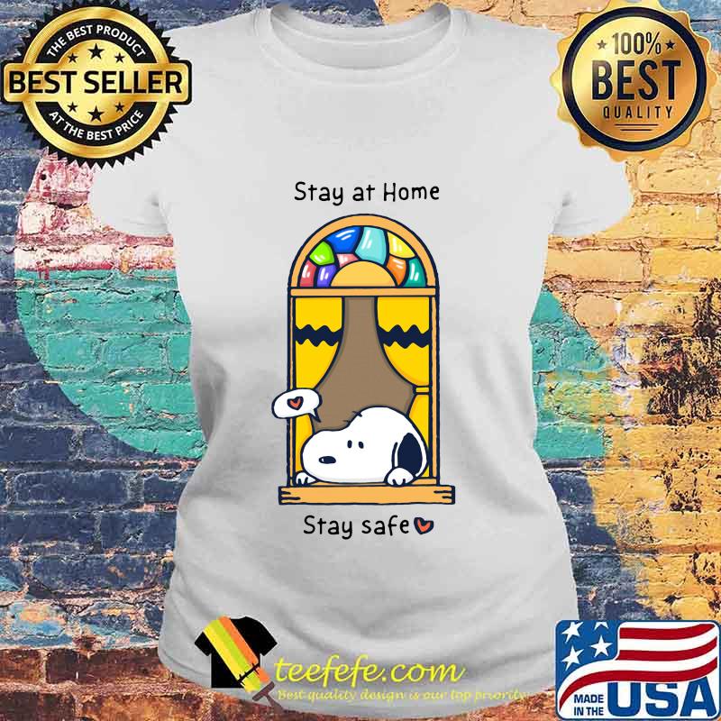 Snoopy stay at home stay safe heart s Laides tee Snoopy stay at home stay safe heart s Laides tee