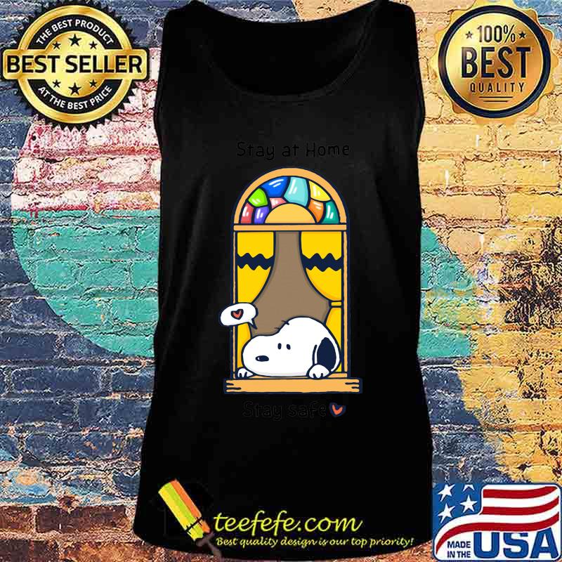 Snoopy stay at home stay safe heart s Tank top Snoopy stay at home stay safe heart s Tank top
