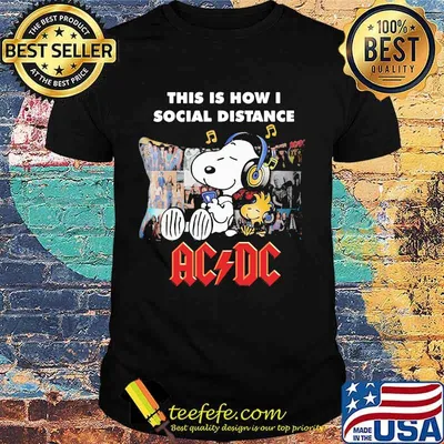 Snoopy this is how i social distance acdc band shirt
