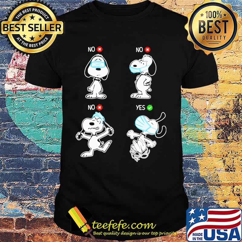 Snoopy wear mask no yes shirt Snoopy wear mask no yes shirt
