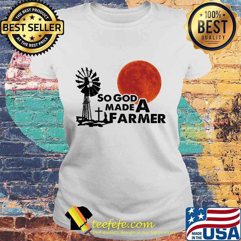 SO GOD MADE A FARMER SUNSET SHIRT Laides tee SO GOD MADE A FARMER SUNSET SHIRT Laides tee