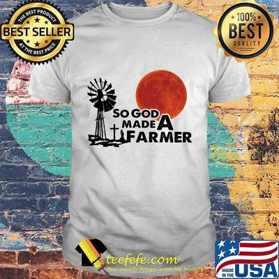 SO GOD MADE A FARMER SUNSET SHIRT