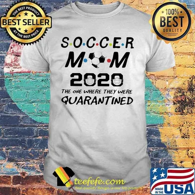 Soccer mom 2020 the one where they were quarantined mask shirt