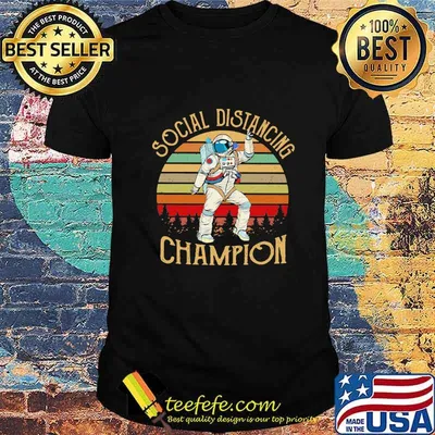 Social Distancing Champion Astronaut Vintage Retro Shirt