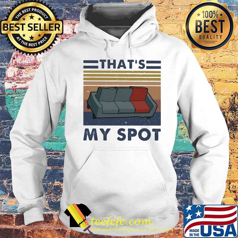 Sofa that's my spot vintage retro s Hoodie Sofa that's my spot vintage retro s Hoodie