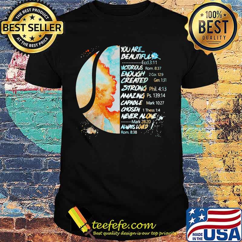 Softball you are beautiful victory enough created strong amazing capable chosen never alone always loned shirt Softball you are beautiful victory enough created strong amazing capable chosen never alone always loned shirt