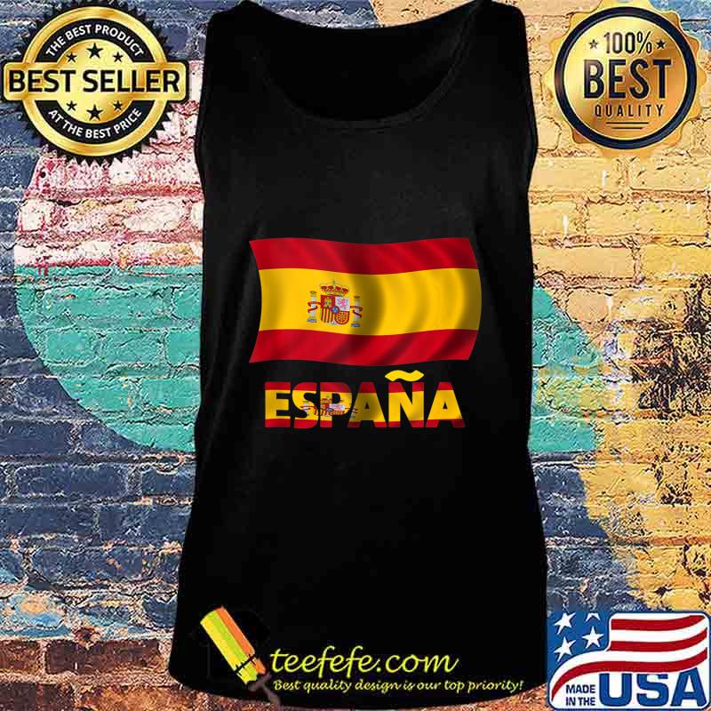 Spain Flag Spanish Symbol Spaniard Gift Espana s Tank top Spain Flag Spanish Symbol Spaniard Gift Espana s Tank top