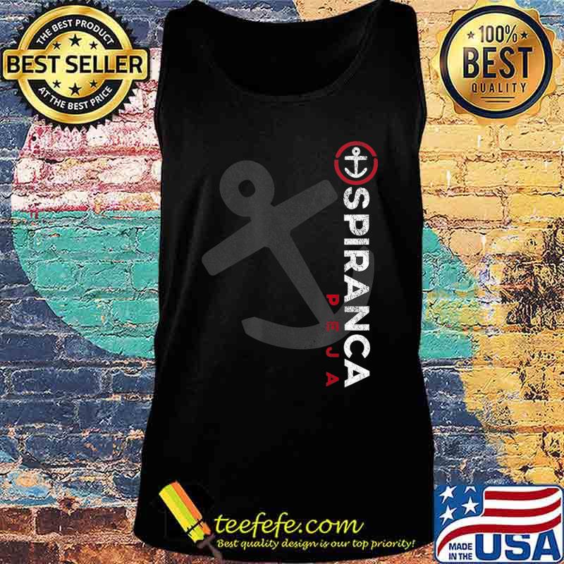 SPIRANCA PEJA - THE ANCHOR CHURCH PLANT, PEJA, KOSOVO T-Shirt Tank top SPIRANCA PEJA - THE ANCHOR CHURCH PLANT, PEJA, KOSOVO T-Shirt Tank top