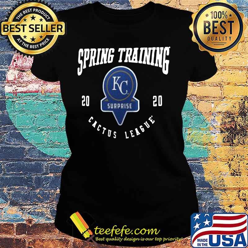 Spring training 2020 kansas city royals surprise cactus league s Ladies tee Spring training 2020 kansas city royals surprise cactus league s Ladies tee