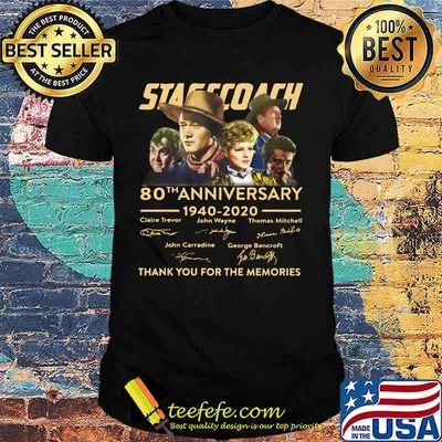 Stagecoach 80th anniversary 1940 2020 thank you for the memories signatures shirt