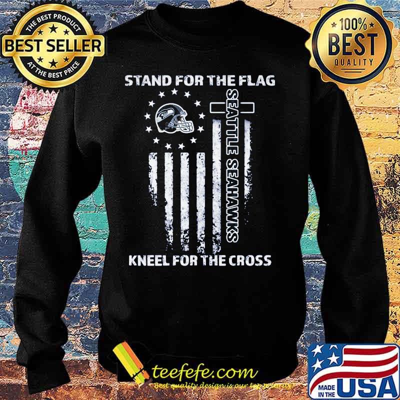 Stand for the flag kneel for the cross seattle seahawks american flag independence day s Sweater Stand for the flag kneel for the cross seattle seahawks american flag independence day s Sweater