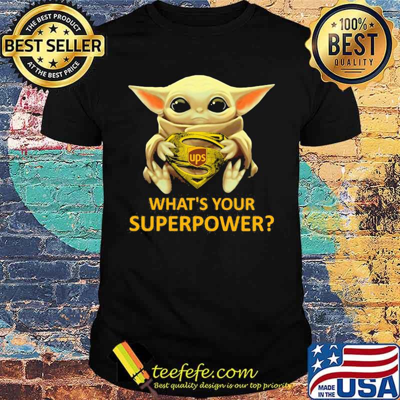 Star wars baby yoda hug superman ups what's your superpower shirt Star wars baby yoda hug superman ups what's your superpower shirt