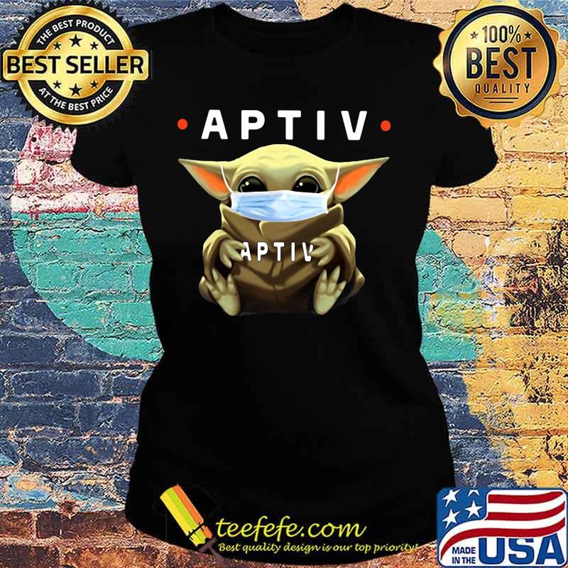 Star wars baby yoda mask hug aptiv s Ladies tee Star wars baby yoda mask hug aptiv s Ladies tee