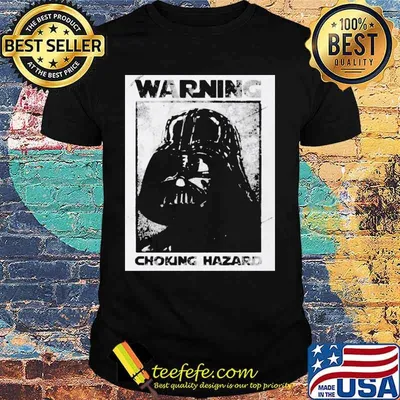 Star wars darth vader warning choking hazard shirt