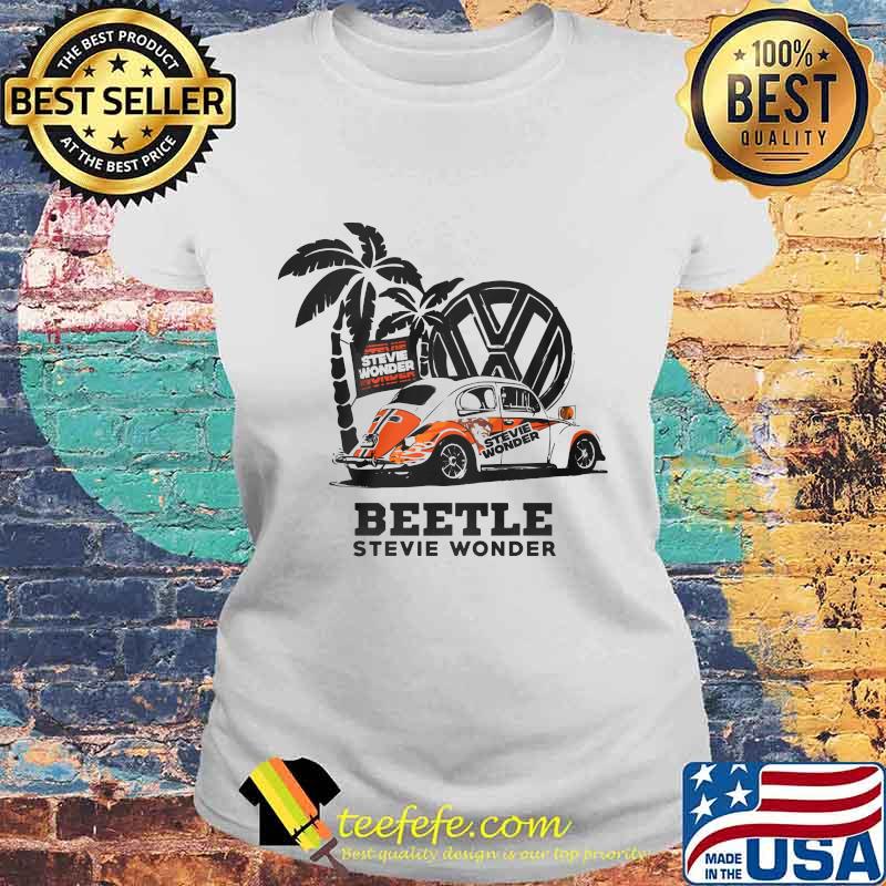 Stevie wonder beetle stevie wonder car s Laides tee Stevie wonder beetle stevie wonder car s Laides tee