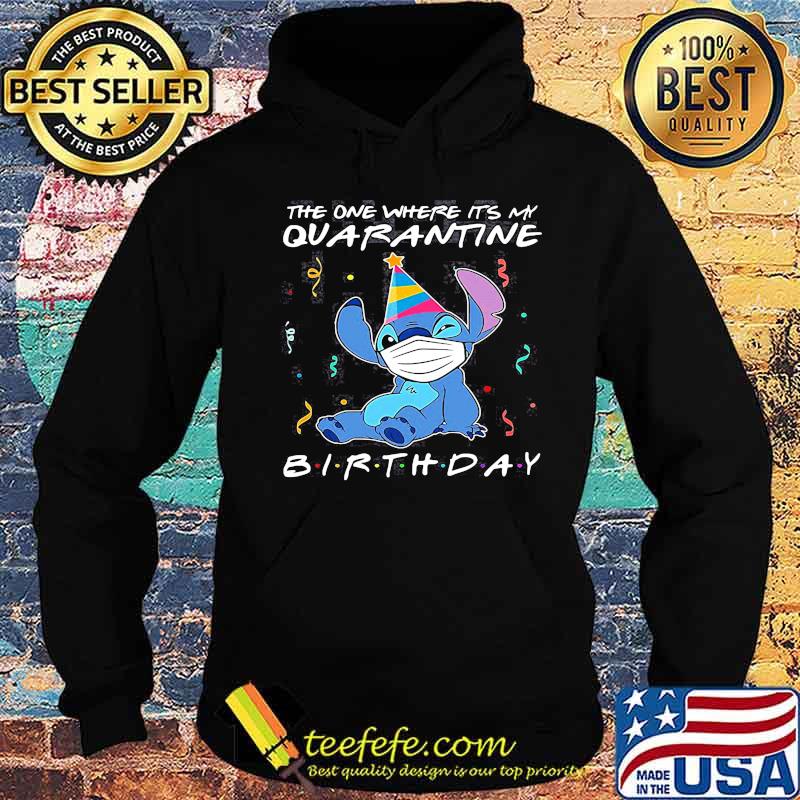 Stitch mask the one where it's my birthday s Hoodie Stitch mask the one where it's my birthday s Hoodie