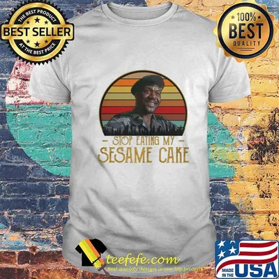 Stop Eating My Sesame Cake Vintage retro shirt