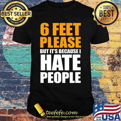 Str8evil, 6 FEET, social distance, funny T-Shirt