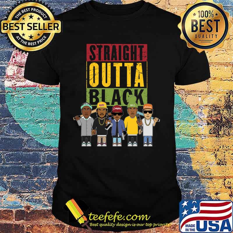 Straight outta black rapper shirt Straight outta black rapper shirt
