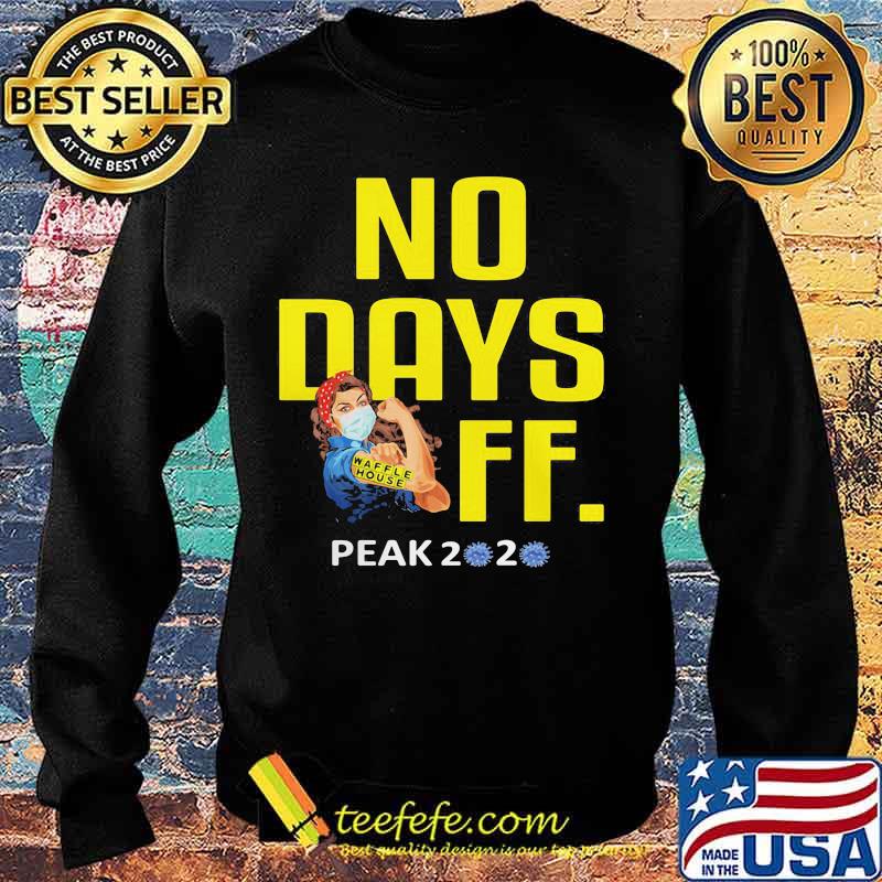 Strong woman mask waffle house no days off peak 2020 covid-19 s Sweater Strong woman mask waffle house no days off peak 2020 covid-19 s Sweater