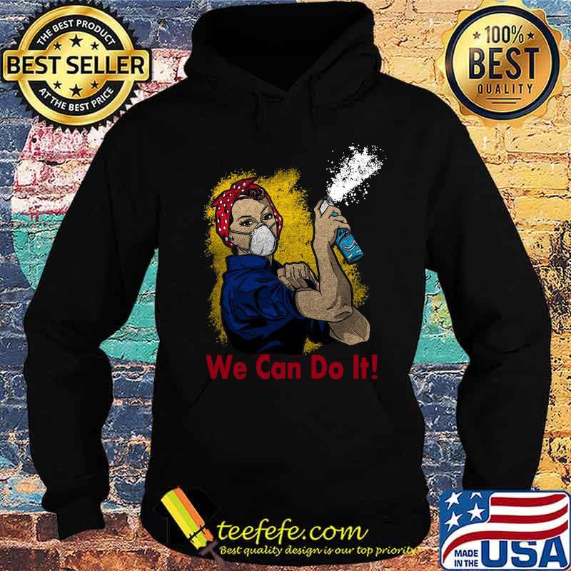 Strong woman mask we can do it s Hoodie Strong woman mask we can do it s Hoodie