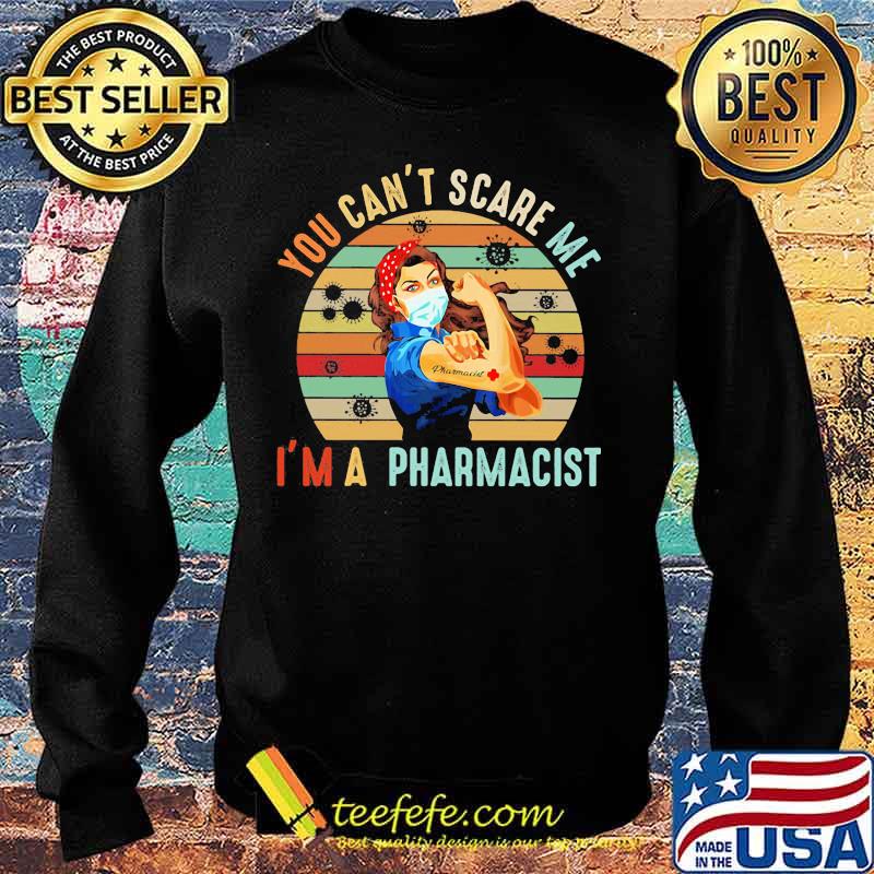 Strong woman mask you can't scare me i'm a pharmacist vintage retro s Sweater Strong woman mask you can't scare me i'm a pharmacist vintage retro s Sweater