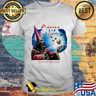 Styx band man of miracles shirt