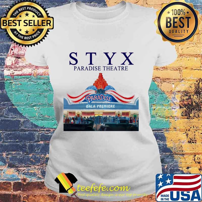 Styx band paradise theatre s Laides tee Styx band paradise theatre s Laides tee