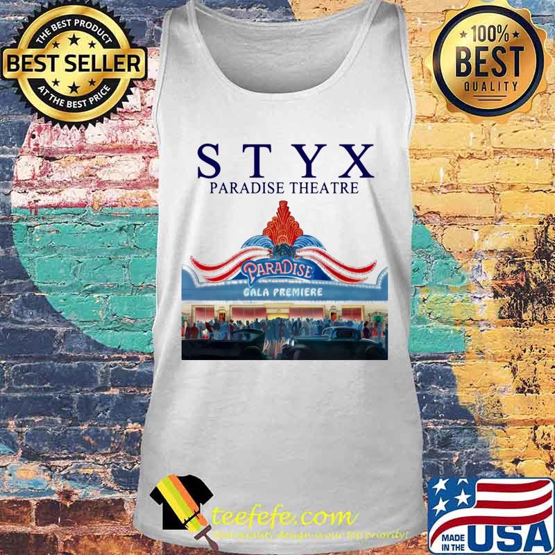 Styx band paradise theatre s Tank top Styx band paradise theatre s Tank top