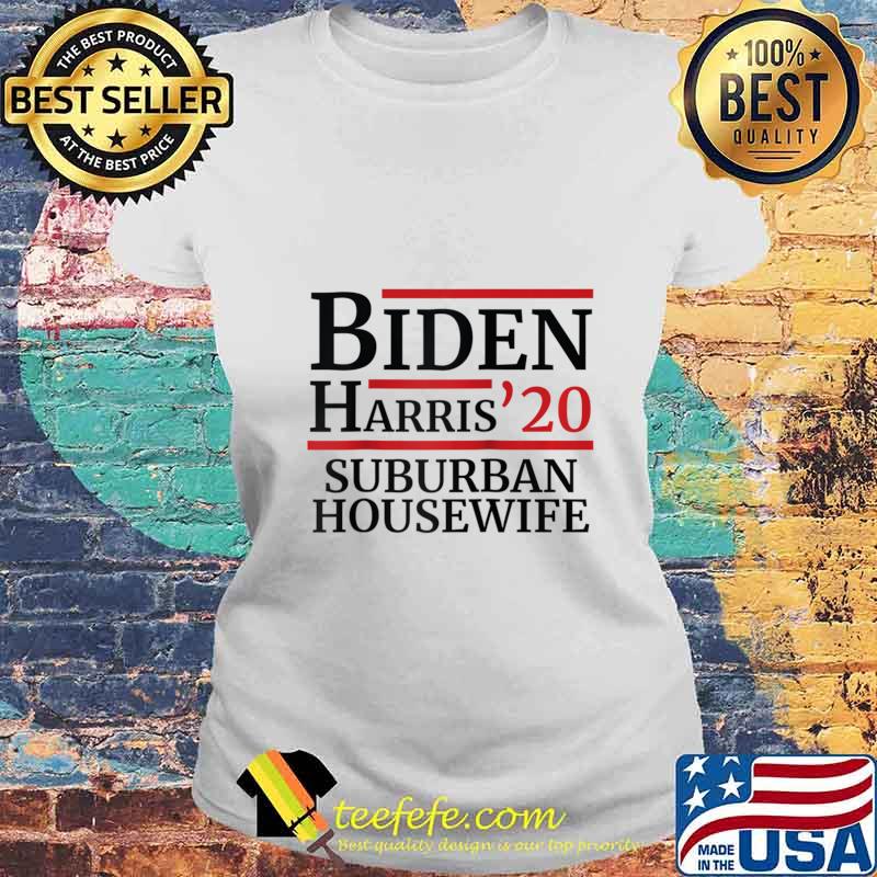 Suburban Housewife Against Trump Joe Biden Harris 2020 Raglan Baseball s Laides tee Suburban Housewife Against Trump Joe Biden Harris 2020 Raglan Baseball s Laides tee