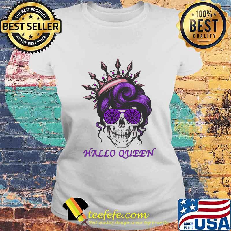 Sugar skull hallo queen s Laides tee Sugar skull hallo queen s Laides tee
