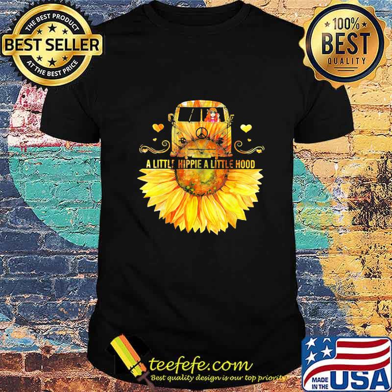 Sunflower Peace Bus A Little Hippie A Little Hood shirt