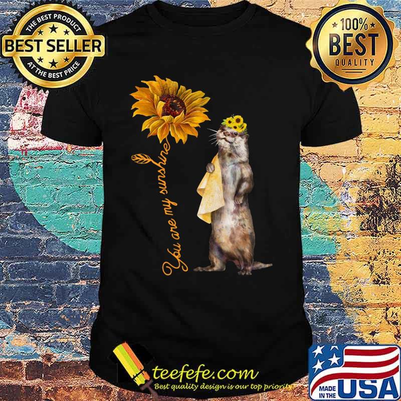 Sunflower raccoon you are my sunshine shirt