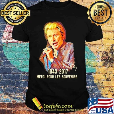 Sunny hallyday 1943 2017 merci pour les souvenirs signature shirt