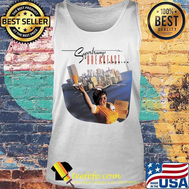 Supertramp breakfast in america s Tank top Supertramp breakfast in america s Tank top