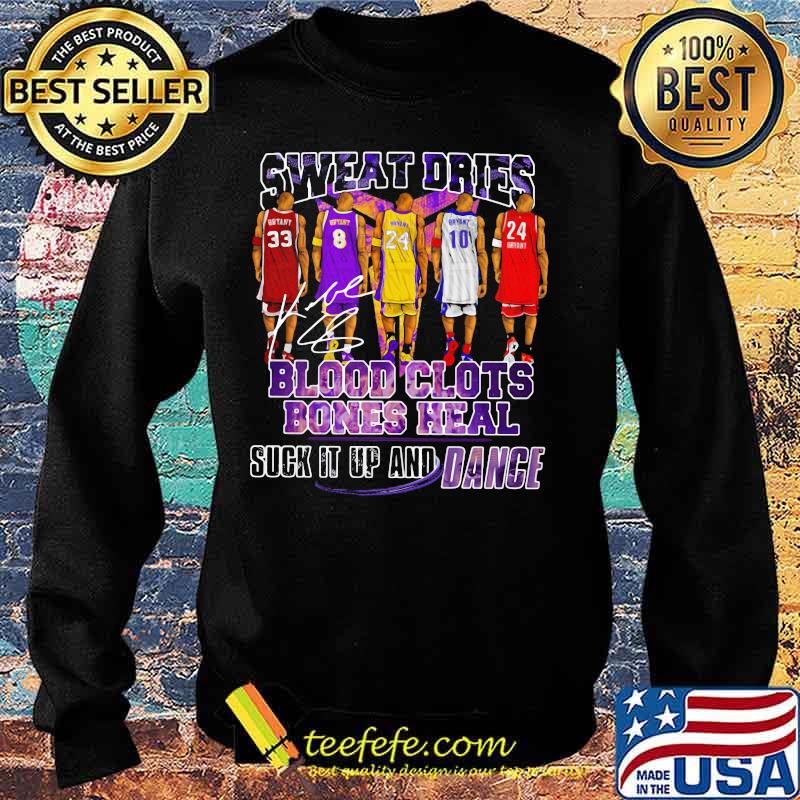 Sweat dries blood clots bones heal suck it up and dance kobe bryant basketball signatures s Sweater Sweat dries blood clots bones heal suck it up and dance kobe bryant basketball signatures s Sweater