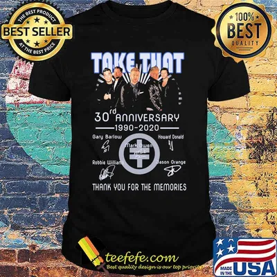 Take that 30rd anniversary 1990 2020 thank you for the memories signatures shirt