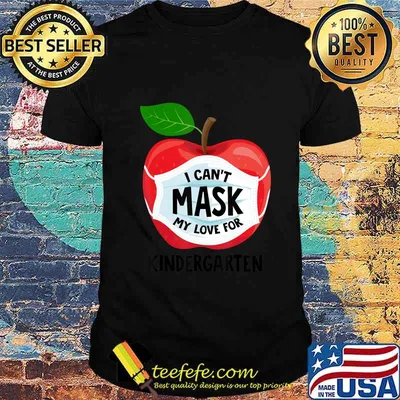 Teacher Gifts Can't Mask My Love For Kindergarten Quarantine T-Shirt