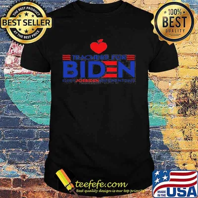 Teachers for joe biden elect joe biden president 2020 shirt